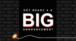 Big Announcement Coming Soon!
