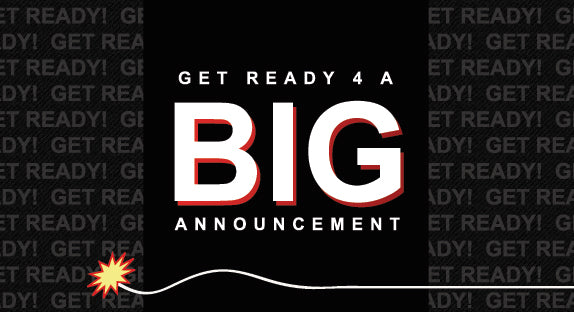 Big Announcement Coming Soon!